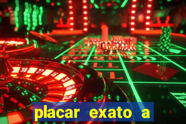 placar exato a qualquer momento bet365